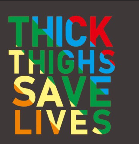 THICK THIGHS SAVE LIVES Rainbow graphic design premium Tshirt LGBTQ+
