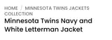 Minnesota Twins Logo Blue Wool & White Leather Sleeves Varsity Letterman Jacket